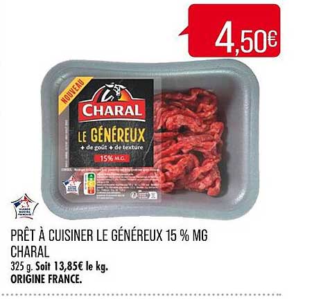 prêt à cuisiner le généreux 15 % mg charal