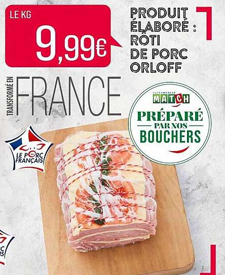 produit élaboré : rôti de porc orloff