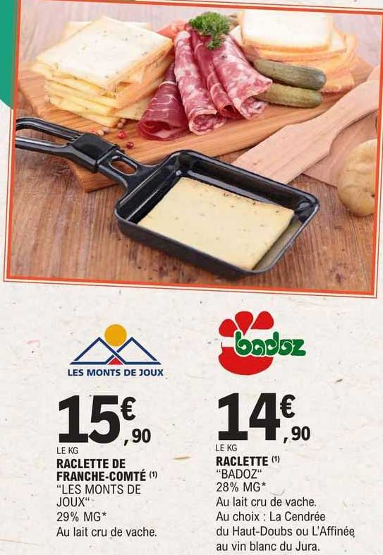raclette de franche-comté "les monts de joux" raclette "badoz"