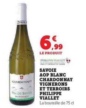 Savoie Aop Blanc Chardonnay Vignerons Et Terroirs Philippe Viallet
