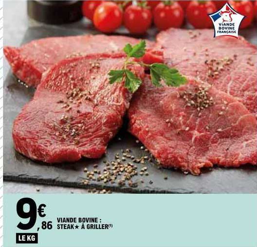 Viande Bovine : Steak à Griller