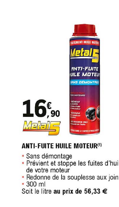 anti-fuite huile moteur metal5