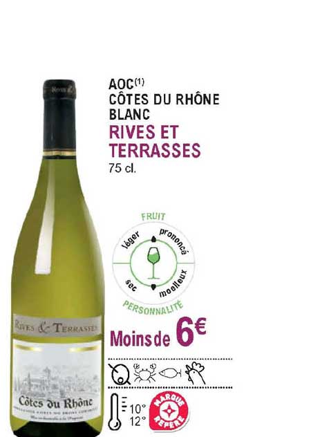 aoc côtes du rhône blanc rives et terrasses