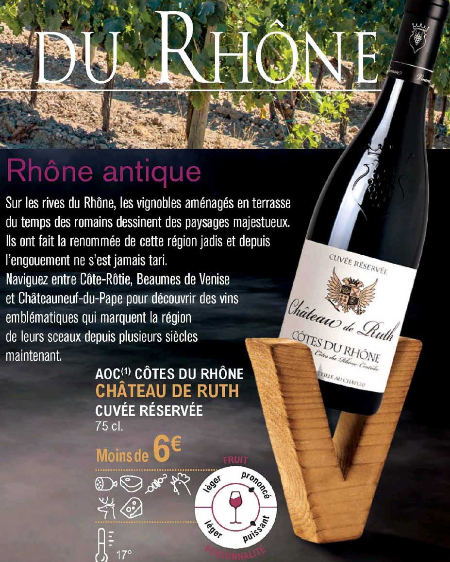 aoc côtes dur rhône château de ruth cuvée réservée