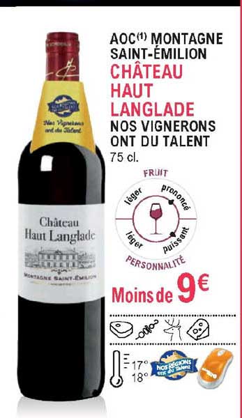 Aoc Montagne Saint émilion Château Haut Langlade