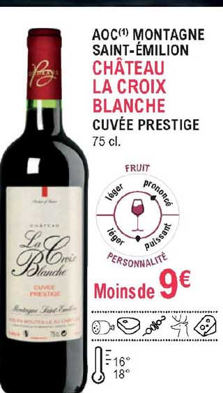 aoc motagne saint émilion château le croix blanche cuvée prestige