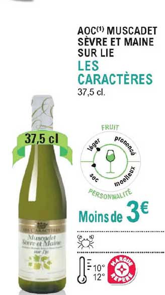 aoc muscadet sèvre et maine sur lie les caractères
