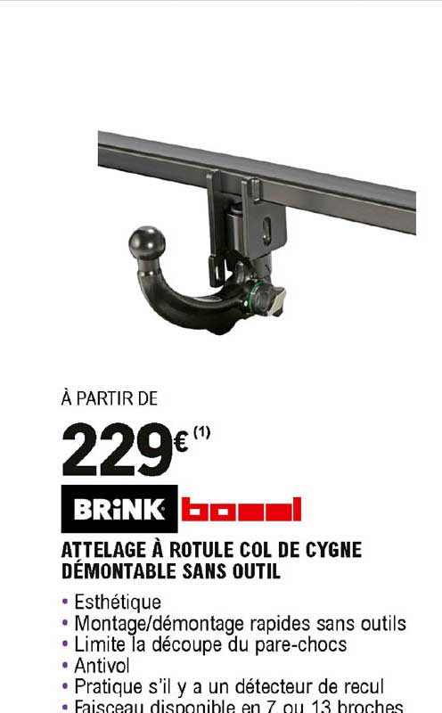 attelage à rotule col de cygne démontable sans outil brink