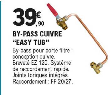 by-pass cuivre "easy tub"