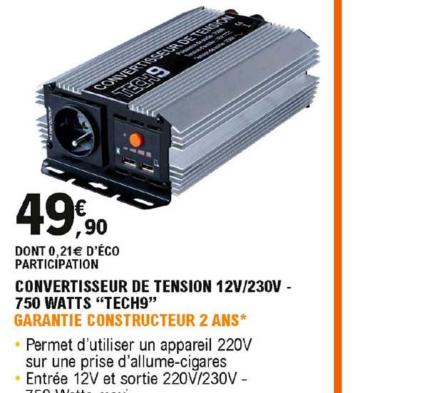 convertisseur de tension 12v-230v - 750 watts "tech9"