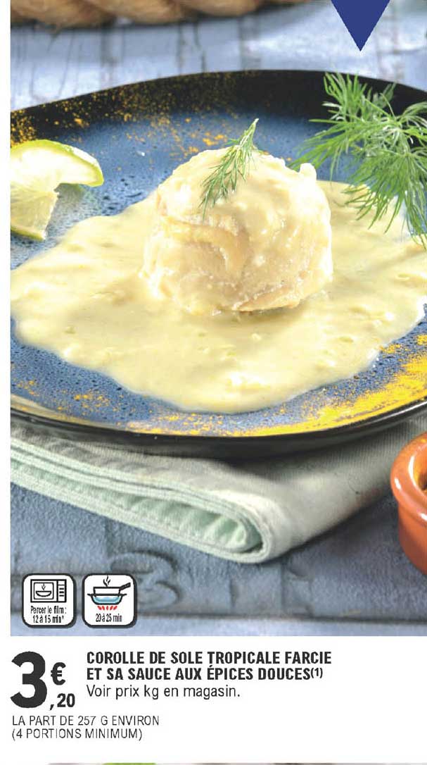 corolle de sole tropicale farcie et sa sauce aux épices douces