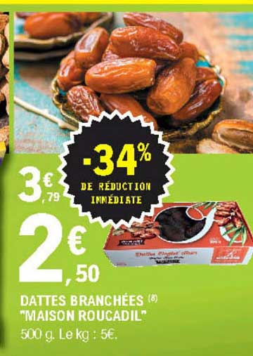 dattes branchées maison roucadil -34% de réduction immédiate