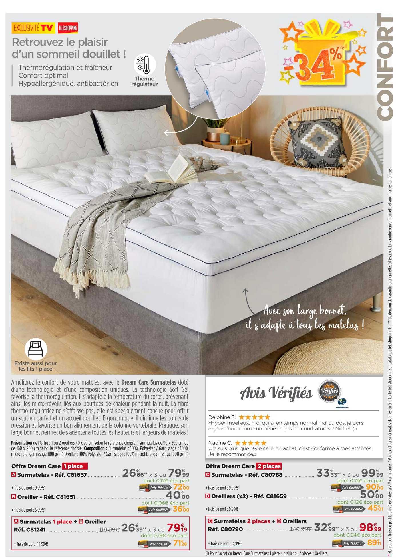 Dream Care Surmatelas, Oreiller
