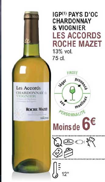 igp pays d'oc chardonnay & viognier les accords roche mazet