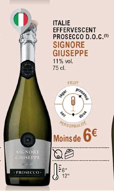 italie effervescent prosecco d.o.c. signore giuseppe