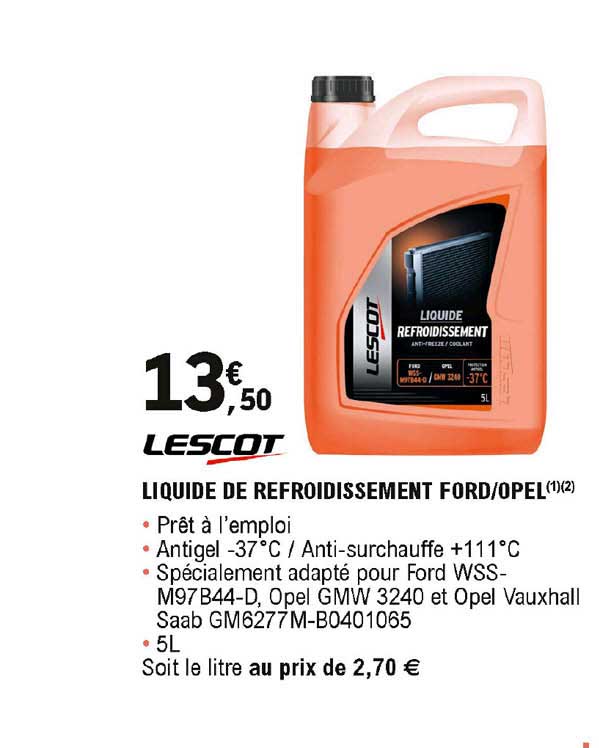liquide de refroidissement ford-opel lescot