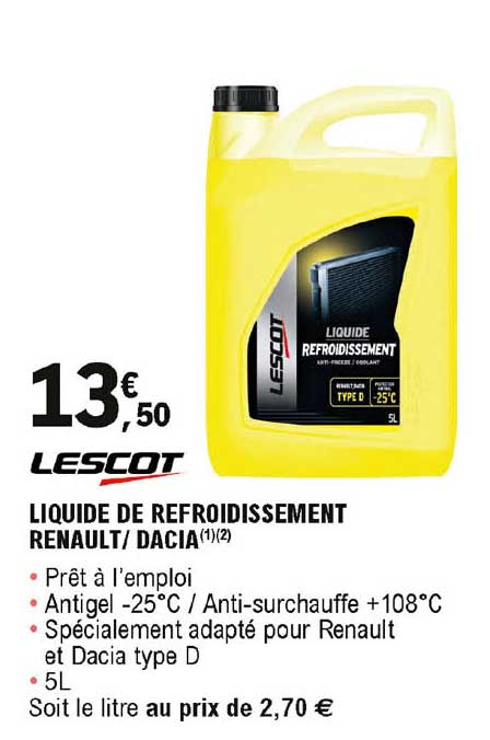 liquide de refroidissement renault - dacia lescot