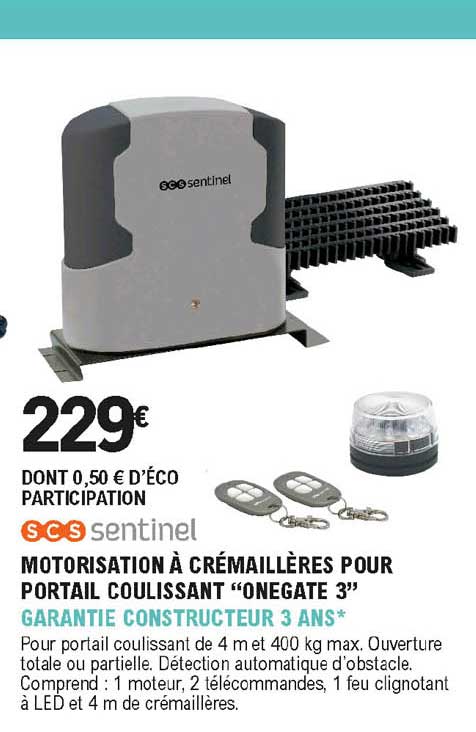 motorisation à crémaillères pour portail coulissant "onegate 3" scs sentinel