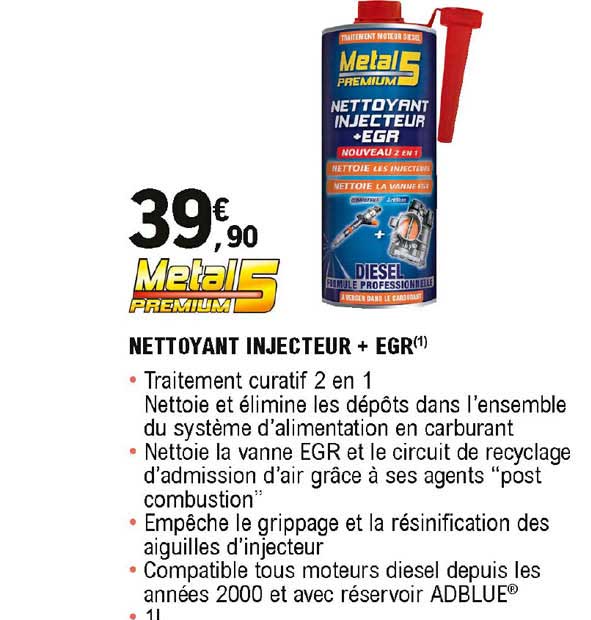 nettoyant injecteur + egr