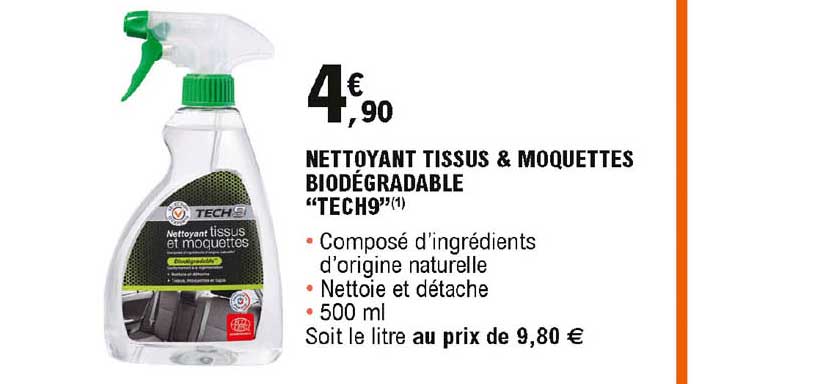 nettoyant tissus et moquettes biodégradable "tech9"