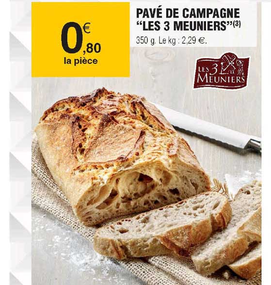 Pavé De Campagne "les 3 Meuniers"