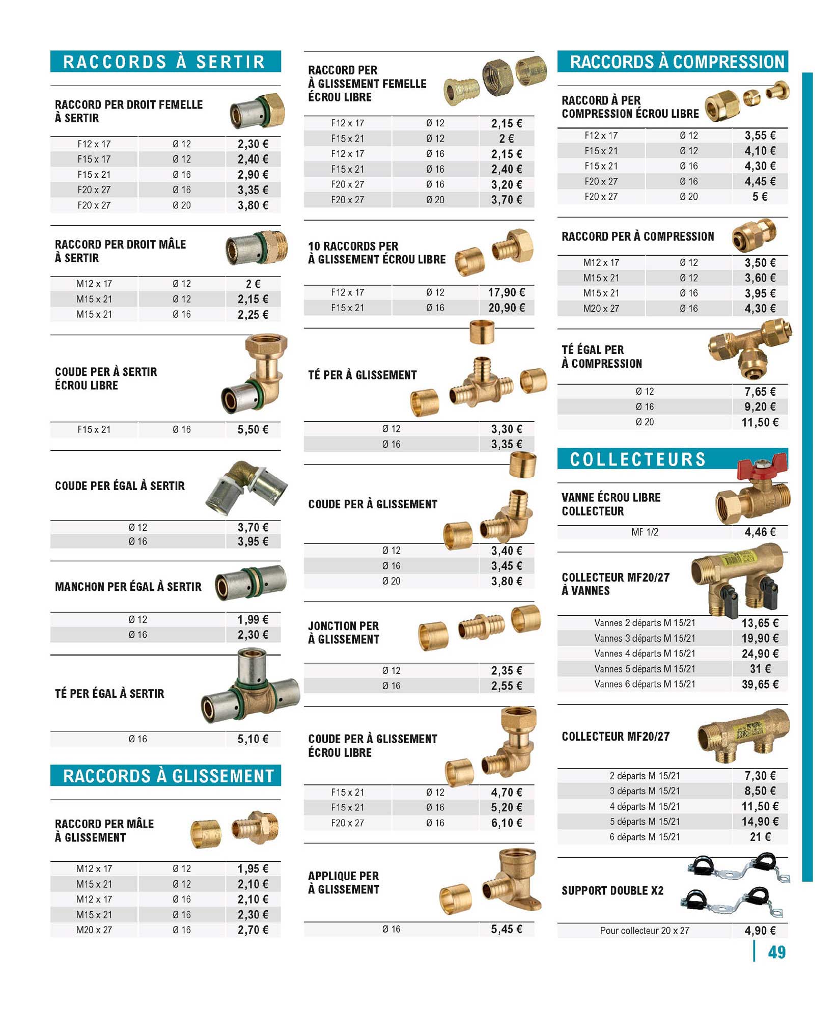 raccords à sertir, raccords à compression, collecteurs, raccords à glissement