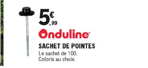 sachet de pointes onduline