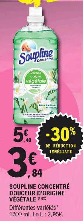 soupline concentré douceur d'origine végétale -30% de réduction immédiate