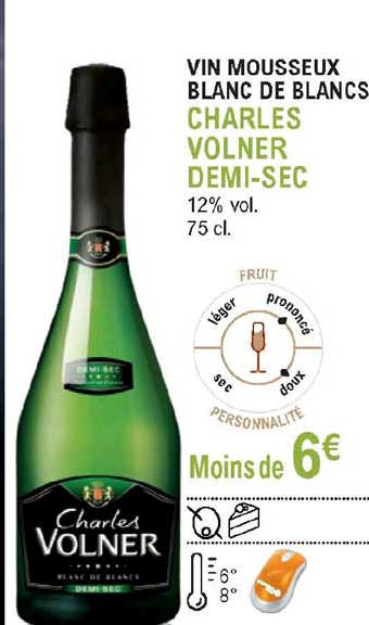 Vin Mousseux Blanc De Blancs Charles Volner Demi Sec
