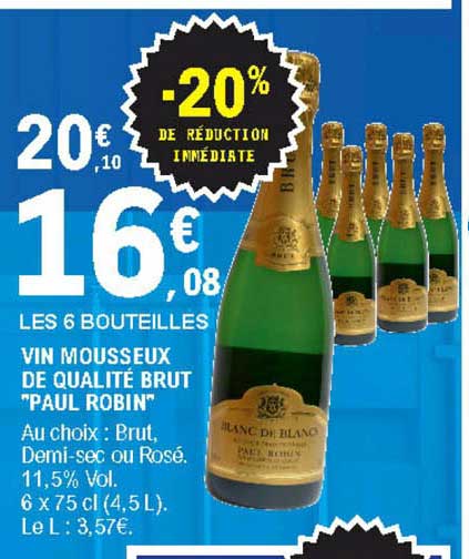 Vin Mousseux De Qualité Brut Paul Robin -20% De Réduction Immédiate