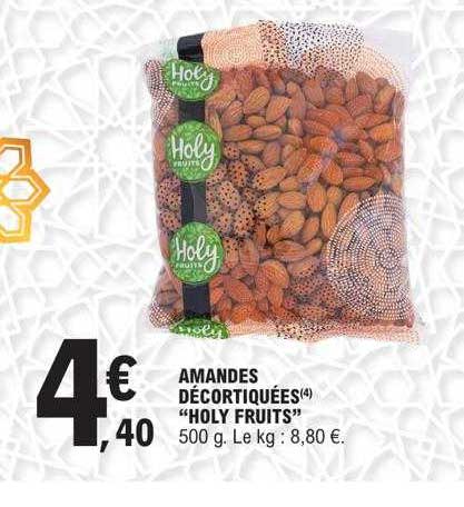 amandes décortiquées "holy fruits"