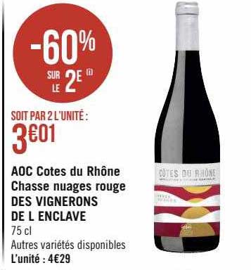 aoc côtes du rhône chasse nuages rouge des vignerons de l enclave
