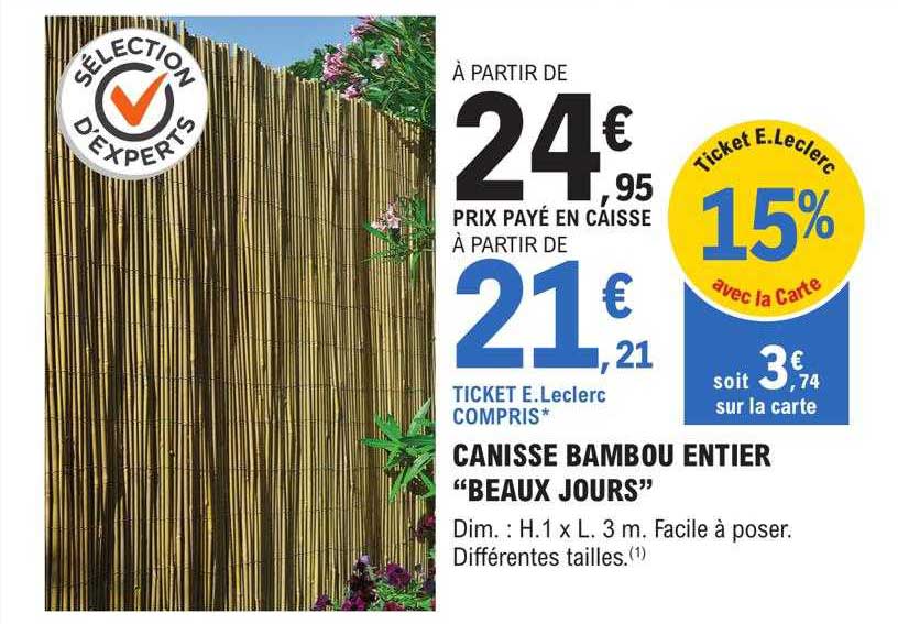 canisse bambou entier "beaux jours"