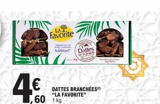 Dattes Branchées "la Favorite"