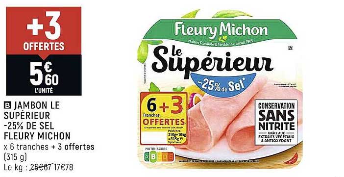 jambon le supérieur -25% de sel fleury michon
