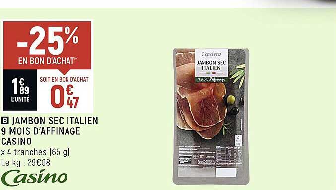 jambon sec italien 9 mois d'affinage casino
