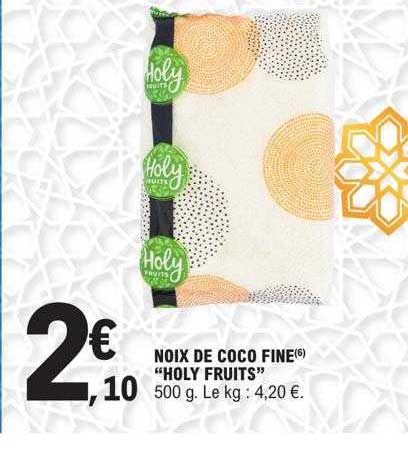 Noix De Coco Fine "holy Fruits"