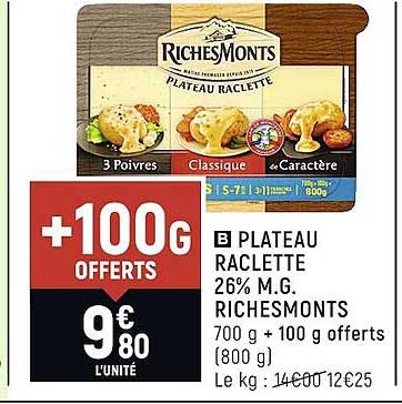 plateau raclette 26% m.g. riches monts