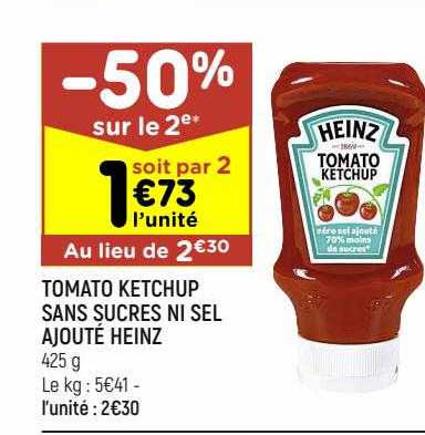 tomato ketchup sans sucres ni sel ajouté heinz