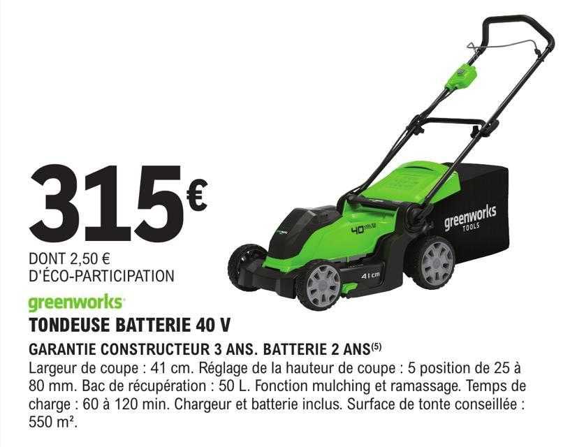 tondeuse batterie 40w greenworks tools