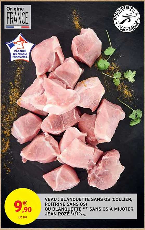 veau : blanquette sans os (collier, poitrine sans os) ou blanquette**sans os à mijoter jean rozé