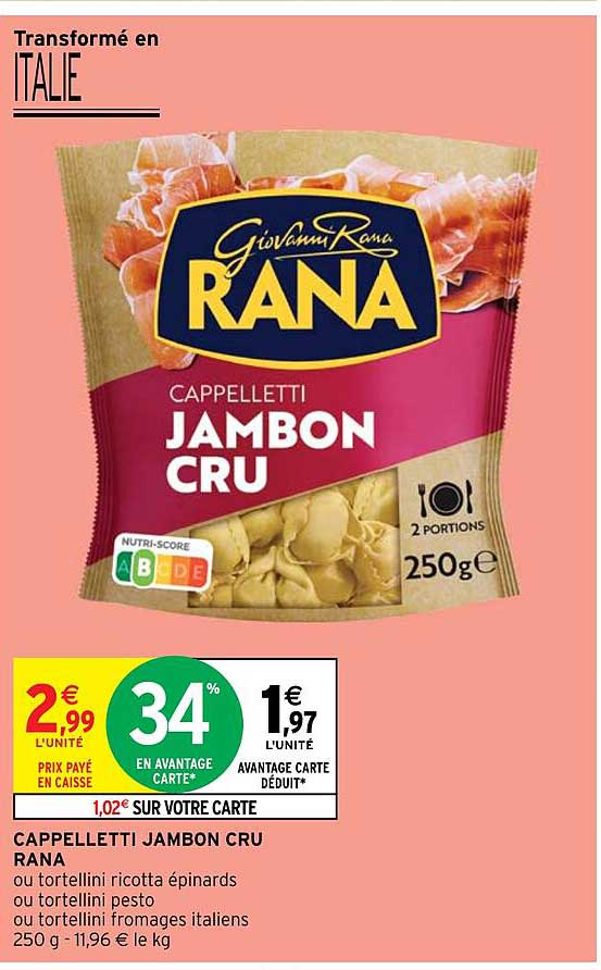 carpelletti jambon cru rana