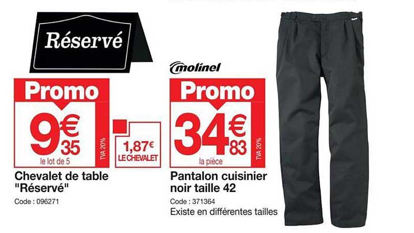 chevalet de table "réservé", pantalon cuisiner noir taille 42 molinel