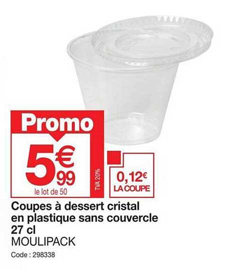 Coupes à Dessert Cristal En Plastique Sans Couvercle 27 Cl