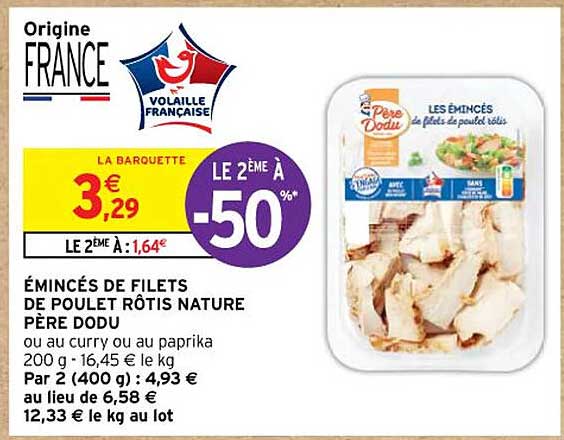 émincés de filets de poulet rôtis nature père dodu