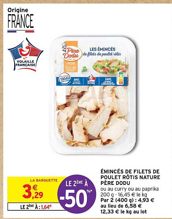 éminchés de filets de poulet rôtis nature père dodu