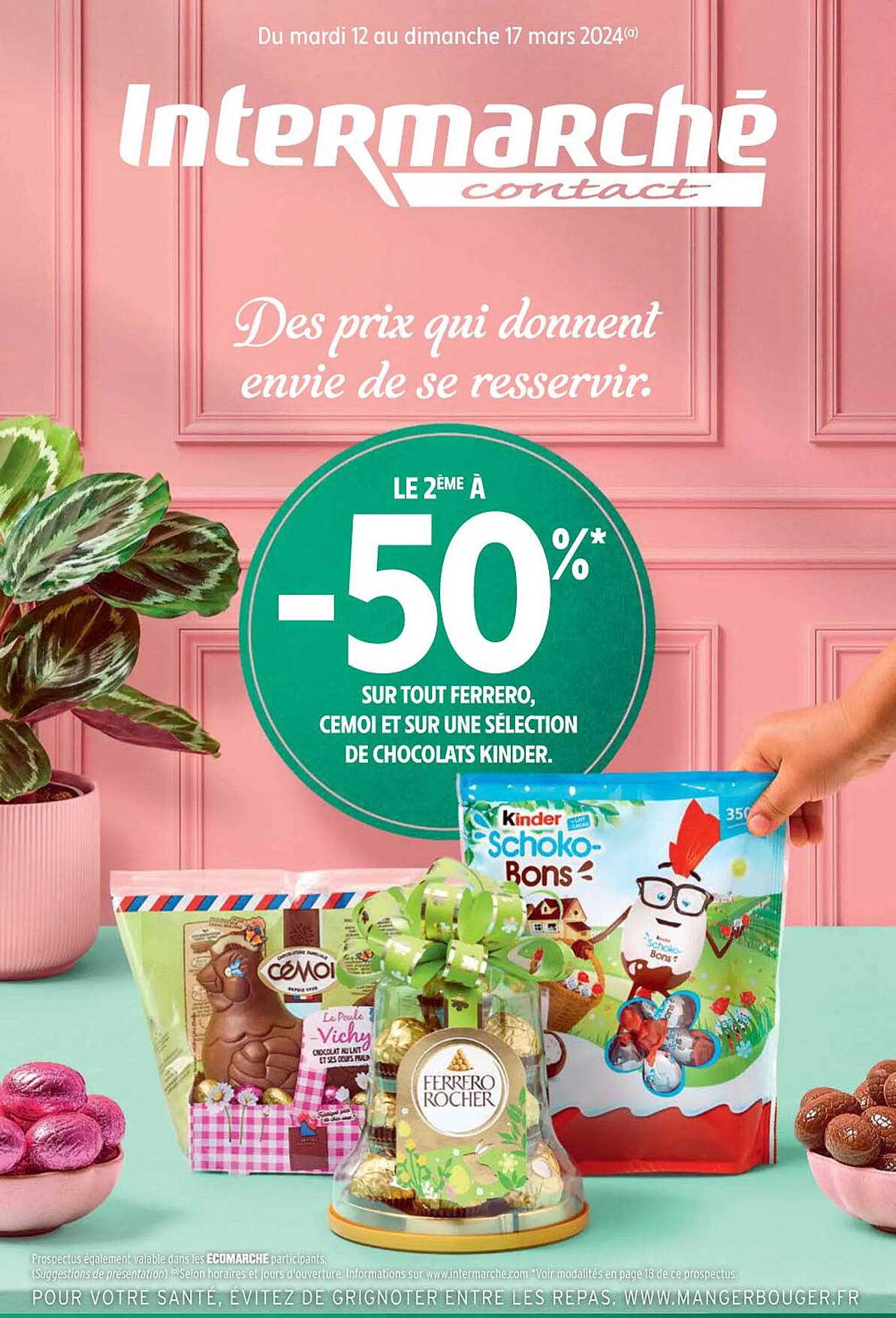 ferrero, cémoi et une sélection de chocolats kinder