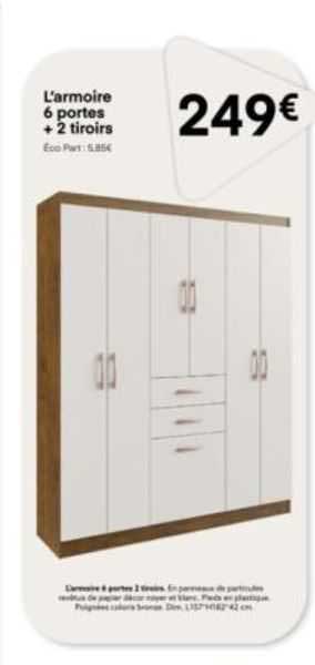 l'armoire 6 portes + 2 tiroirs