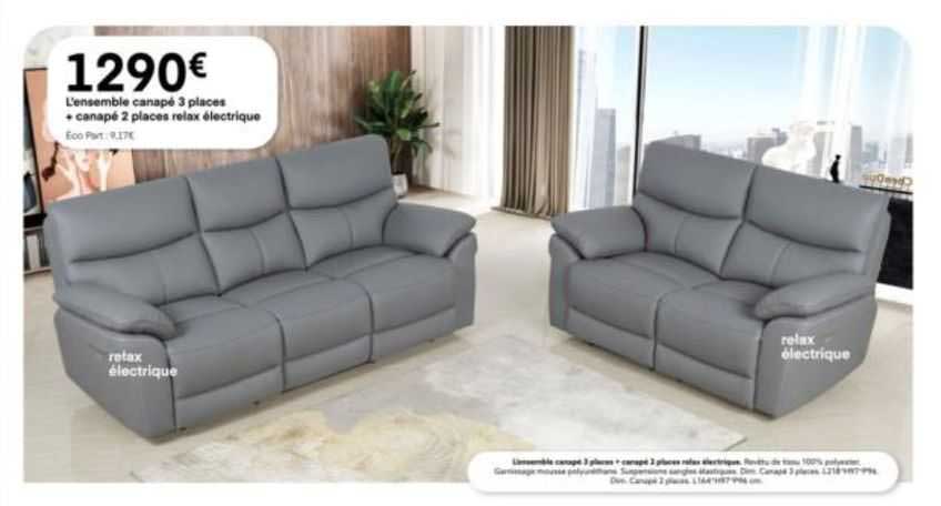 l'ensemble canapé 3 places + canapé 2 places relax électrique