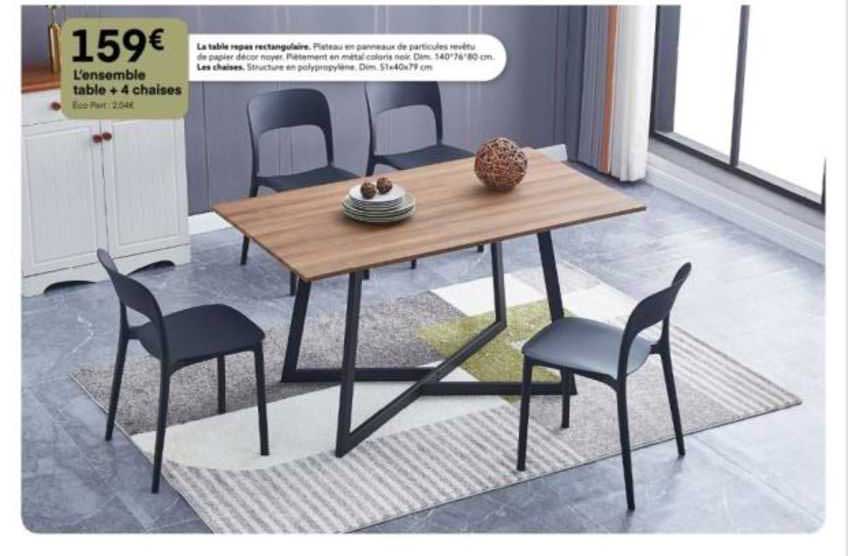 l'ensemble table + 4 chaises